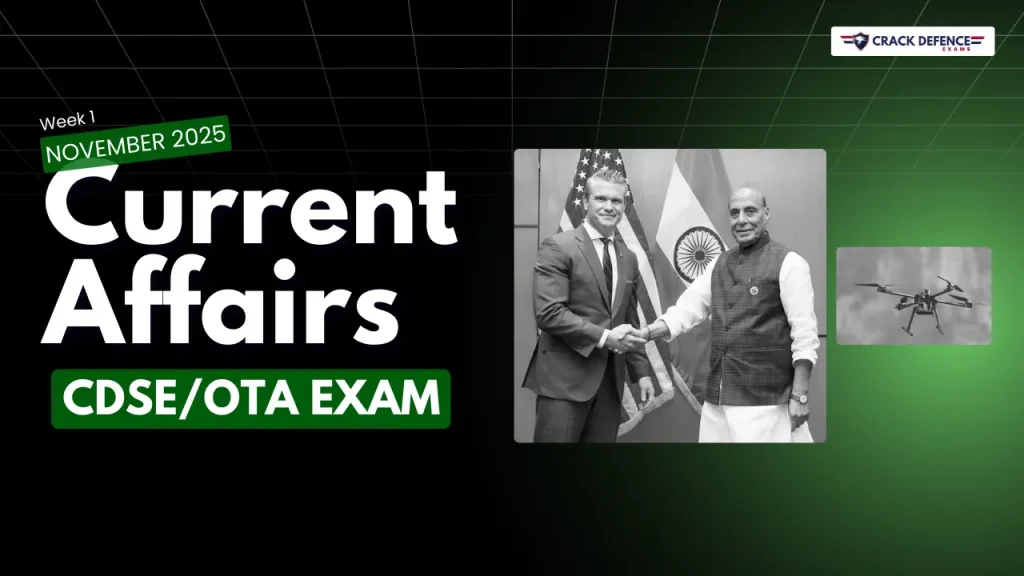November 2025 - 1st week Current Affairs (CDSE/OTA)