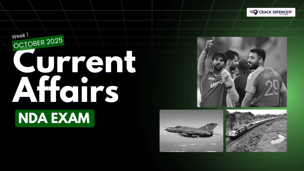 OCTOBER 1ST WEEK CURRENT AFFAIRS (NDA – 2025)