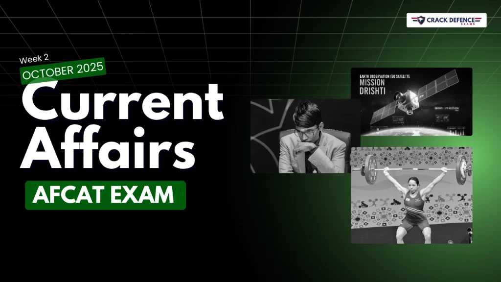 OCTOBER 2ND WEEK CURRENT AFFAIRS (AFCAT 2025)