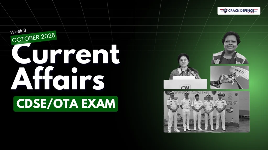 OCTOBER 3RD WEEK CURRENT AFFAIRS (CDSE\OTA 2025)