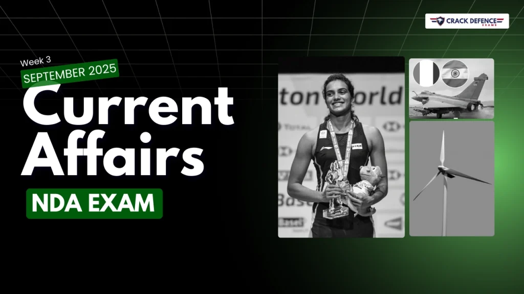 September 2025 3rd Week Current Affairs 2025 (NDA)