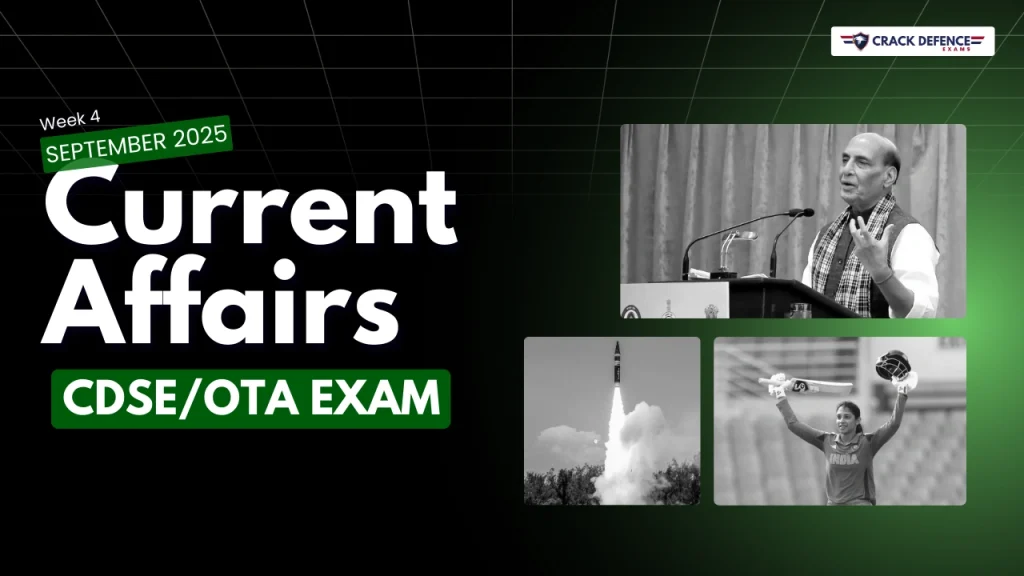 SEPTEMBER 4TH WEEK CURRENT AFFAIRS (CDSE – OTA, 2025)