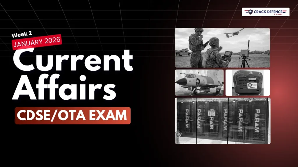 January 2nd Week Current Affairs 2026 for CDS OTA Exam featuring defence, national, international, science, technology, sports, and important weekly current affairs updates.